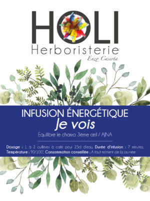 Infusion énergétique - Je vois